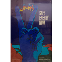 SAFE ENERGY NOW MILTON GLASER POSTER