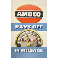 AMOCO PAYS OFF IN MILEAGE LUCIEN BERNHARD POSTER