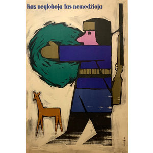 KAS NEGLOBOJA TAS LITHUANIAN POSTER