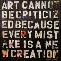 MR. BRAINWASH ART CANNOT BE CRITICIZED MULTI-COLORED POSTER