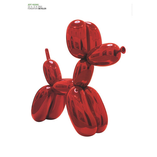 JEFF KOONS FONDATION BEYELER BALLOON DOG (RED) POSTER JEFF KOONS FONDATION BEYELER BALLOON DOG (RED) POSTER