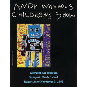 ANDY WARHOL CHILDRENS SHOW NEWPORT ART MUSEUM 1985 POSTER ANDY WARHOL CHILDRENS SHOW NEWPORT ART MUSEUM 1985 POSTER