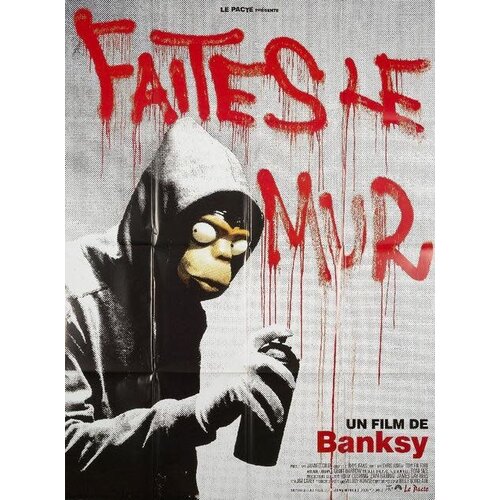BANKSY FAITES LE MUR FILM POSTER BANKSY FAITES LE MUR FILM POSTER