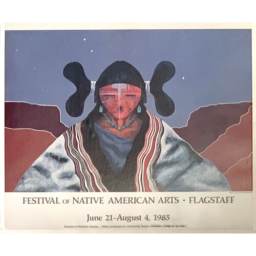 FESTIVAL OF NATIVE AMERICAN ARTS FLAGSTAFF 1985 POSTER FESTIVAL OF NATIVE AMERICAN ARTS FLAGSTAFF 1985 POSTER