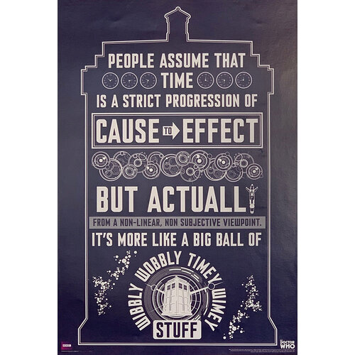 DR WHO WIBBLY WOBBLY TIMEY WIMEY POSTER DR WHO WIBBLY WOBBLY TIMEY WIMEY POSTER