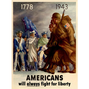 AMERICANS WILL ALWAYS FIGHT FOR LIBERTY WWII POSTER
