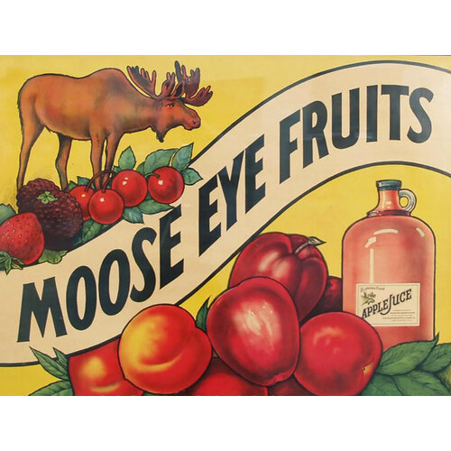 MOOSE EYE FRUITS SIGN POSTER