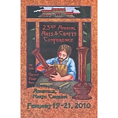 23RD ARTS & CRAFTS CONFERENCE ASHEVILLE 2010 23RD ARTS & CRAFTS CONFERENCE ASHEVILLE 2010