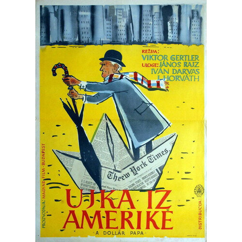 DOLLAR PAPA UJKA IZ AMERIKE HUNGARIAN FILM POSTER DOLLAR PAPA UJKA IZ AMERIKE HUNGARIAN FILM POSTER