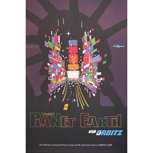 VISIT PLANET EARTH VIA ORBITZ POSTER VISIT PLANET EARTH VIA ORBITZ POSTER