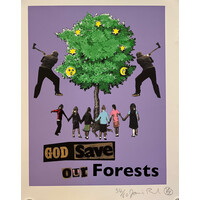 JAMIE REID SIGNED PRINT GOD SAVE OUR FORESTS