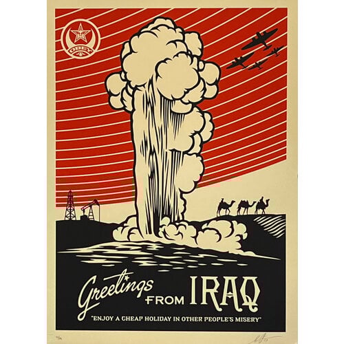 Fairey, Shepard SHEPARD FAIREY GREETINGS FROM IRAQ SIGNED SERIGRAPH Fairey, Shepard SHEPARD FAIREY GREETINGS FROM IRAQ SIGNED SERIGRAPH