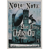 SIGNED PRINT NOTE BY NOTE GOD SAVE THE TRINITY CENTRE
