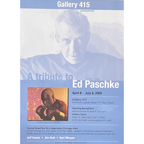 TRIBUTE TO ED PASCHKE GALLERY 415 POSTER TRIBUTE TO ED PASCHKE GALLERY 415 POSTER