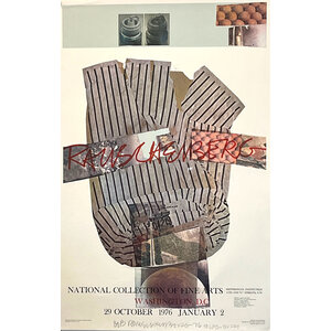 Rauschenberg, Robert SMITHSONIAN 1976 EXHIBIT NATIONAL COLLECTION OF FINE ARTS  RAUSCHENBERG SIGNED POSTER