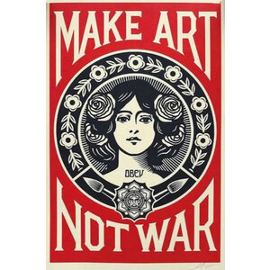 SHEPARD FAIREY MAKE ART NOT WAR 2019 SIGNED PRINT