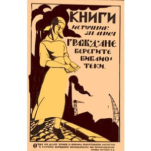 SOVIET LITERARY PROPAGANDA BOOKS ARE THE SOURCE OF KNOWLEDGE POSTER SOVIET LITERARY PROPAGANDA BOOKS ARE THE SOURCE OF KNOWLEDGE POSTER
