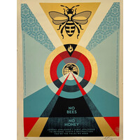 SHEPARD FAIREY NO BEES NO HONEY SIGNED PRINT