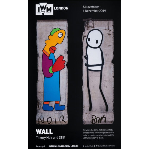 STIK & THIERRY NOIR WALL LONDON IMPERIAL WAR MUSEUM POSTER STIK & THIERRY NOIR WALL LONDON IMPERIAL WAR MUSEUM POSTER