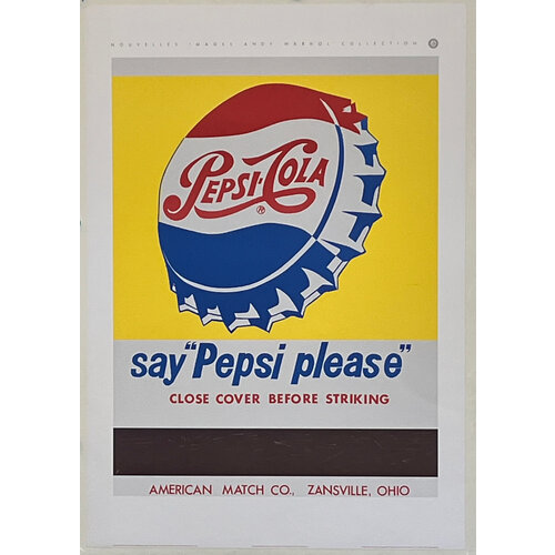 Warhol, Andy ANDY WARHOL'S PEPSI PLEASE POSTER