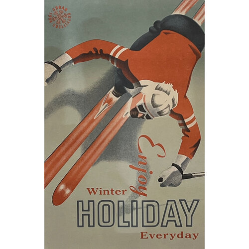 1994 URBAN OUTFITTERS POSTER ENJOY WINTER HOLIDAY EVERYDAY (SKIER) 1994 URBAN OUTFITTERS POSTER ENJOY WINTER HOLIDAY EVERYDAY (SKIER)
