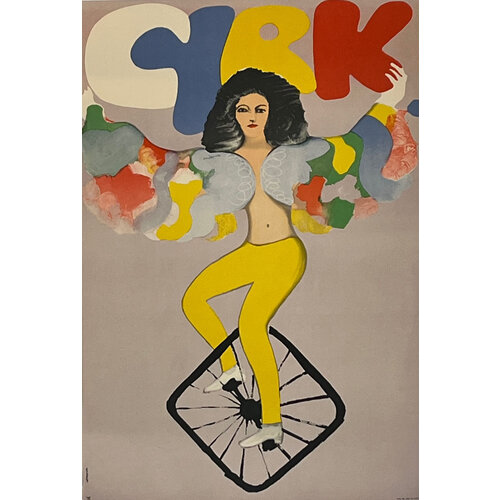 CYRK POLISH CIRCUS POSTER WOMAN ON UNICYCLE CYRK POLISH CIRCUS POSTER WOMAN ON UNICYCLE