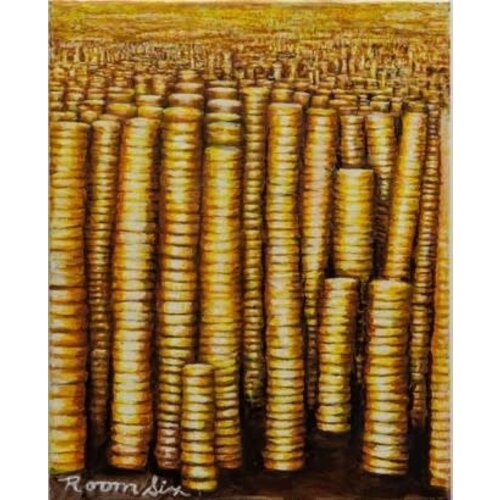 ROBERT HAWKINS PAINTING MILLIONS OF STACKS OF GOLD COINS (ROOM 6) ROBERT HAWKINS PAINTING MILLIONS OF STACKS OF GOLD COINS (ROOM 6)