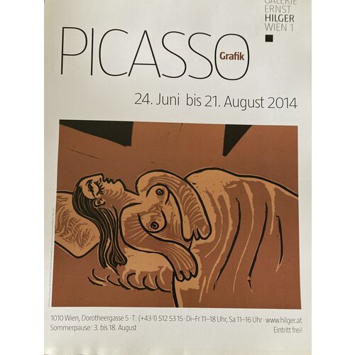 PICASSO EXHIBITION POSTER GALERIE ERNST HILGER VIENNA 2014 PICASSO EXHIBITION POSTER GALERIE ERNST HILGER VIENNA 2014