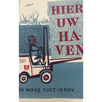 HIER UW HAVEN  DUTCH POSTER