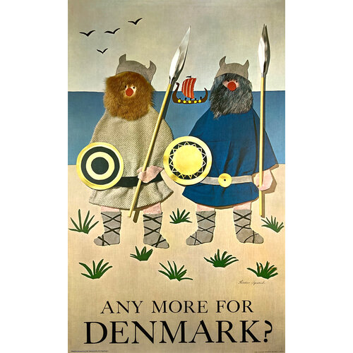 ANY MORE FOR DENMARK TRAVEL POSTER ANY MORE FOR DENMARK TRAVEL POSTER