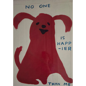 DAVID SHRIGLEY SIGNED NO  0NE IS HAPPIER THAN ME (RED DOG) PRINT