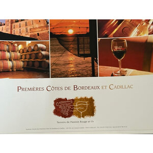 PREMIERES COTES DE BORDEAUX ET CADILLAC ADVERTISEMENT POSTER
