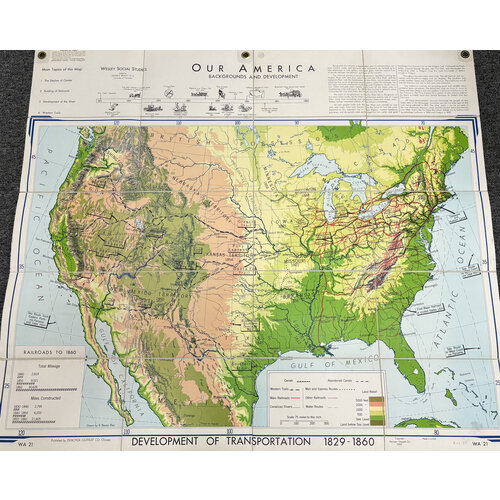 WESLEY SOCIAL STUDIES MAP: OUR AMERICA - DEVELOPMENT OF TRANSPORTATION 1829-1860