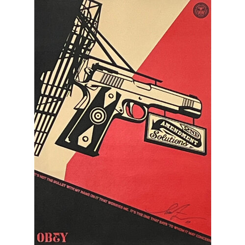 SHEPARD FAIREY 2ND AMENDMENT SOLUTIONS SIGNED PRINT SHEPARD FAIREY 2ND AMENDMENT SOLUTIONS SIGNED PRINT
