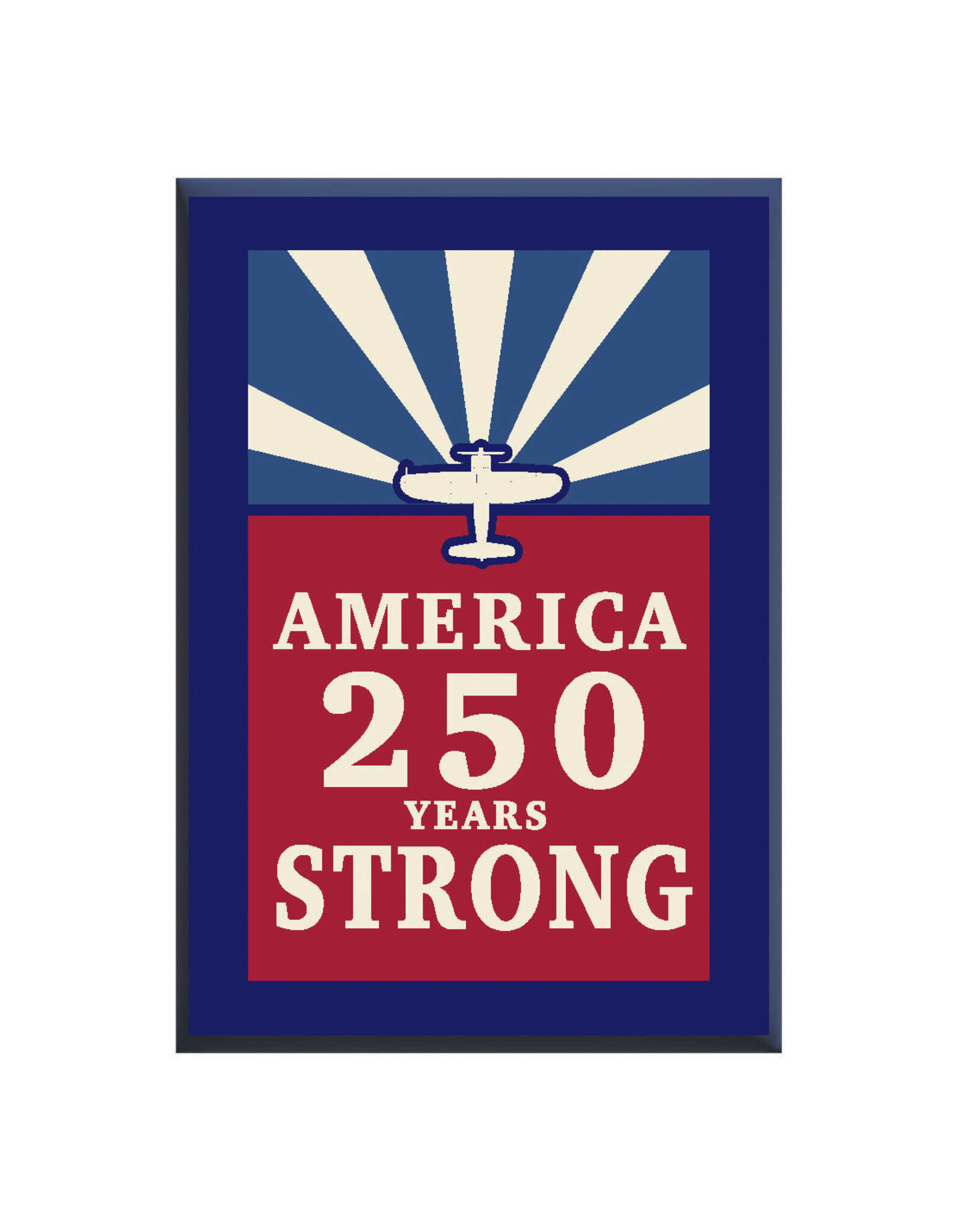 America 250 Yrs Strong Magnet
