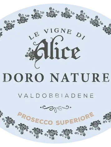Prosecco Prosecco Brut "Doro Nature Valdobbiadene", Le Vigne Di Alice, DOC, IT, 2021