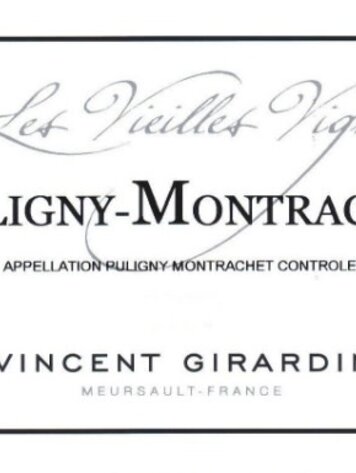 White Burgundy Puligny Montrachet “Vieilles Vignes”, Vincent Girardin, FR, 2022