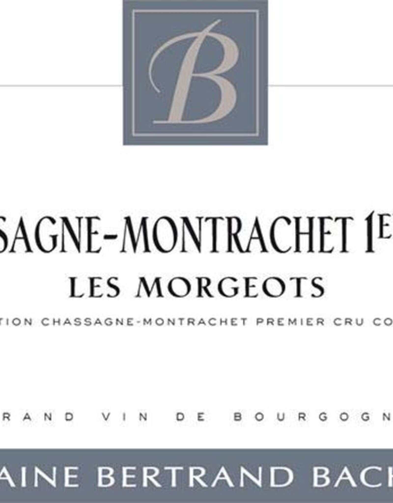 Bertrand Bachelet  Chassagne-Montrachet 1er Cru Morgeots 2022