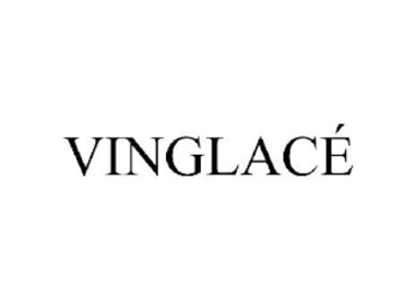Vinglace