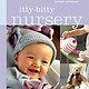 itty-bitty Nursery