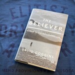 THE BELIEVER - HARDCOVER BOOK - DAVID COGGINS