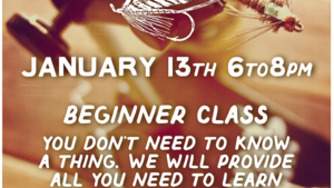 Fly Tying Class - Jan 13