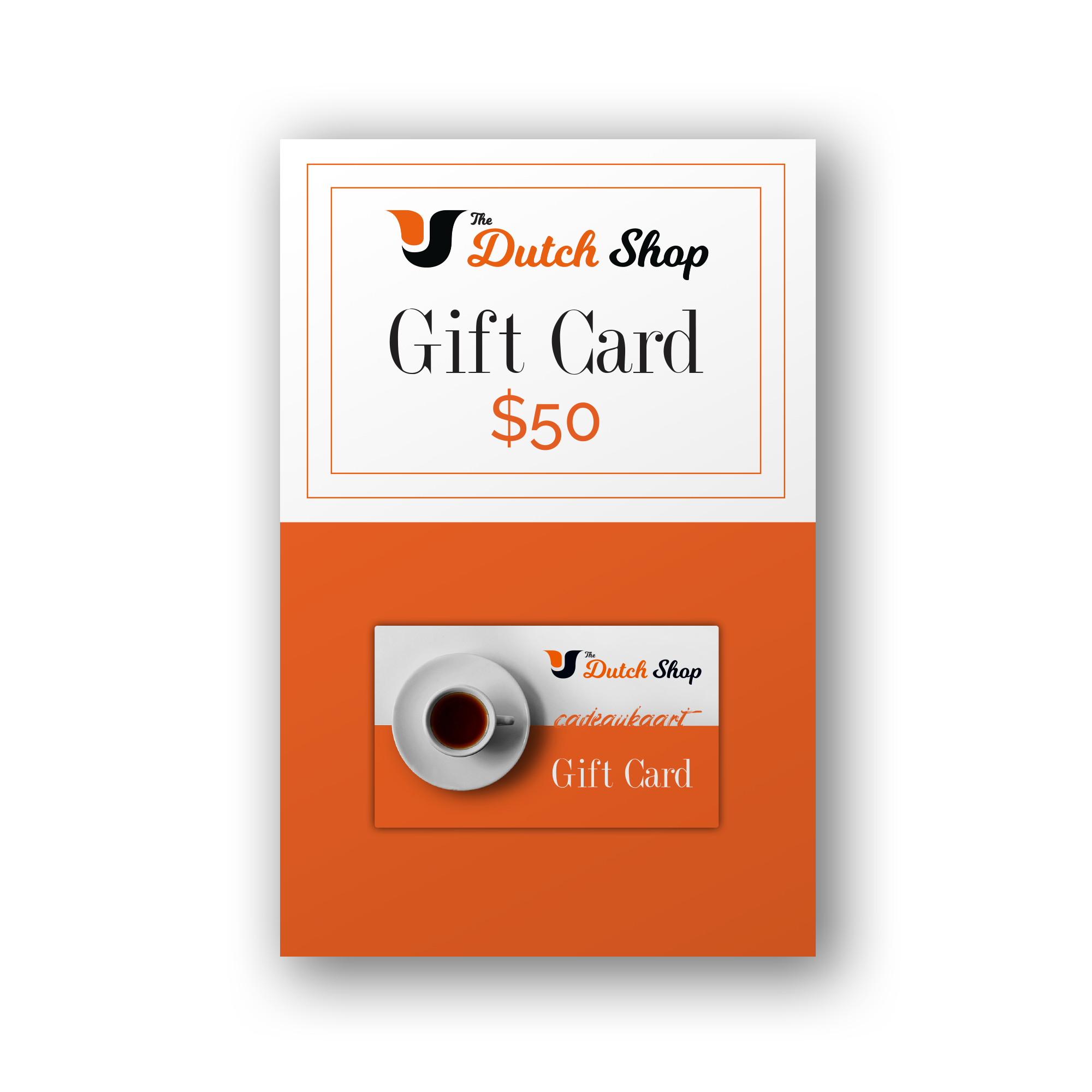 The Dutch Shop Gift Card Pre Loaded 50 00 The Dutch Shop