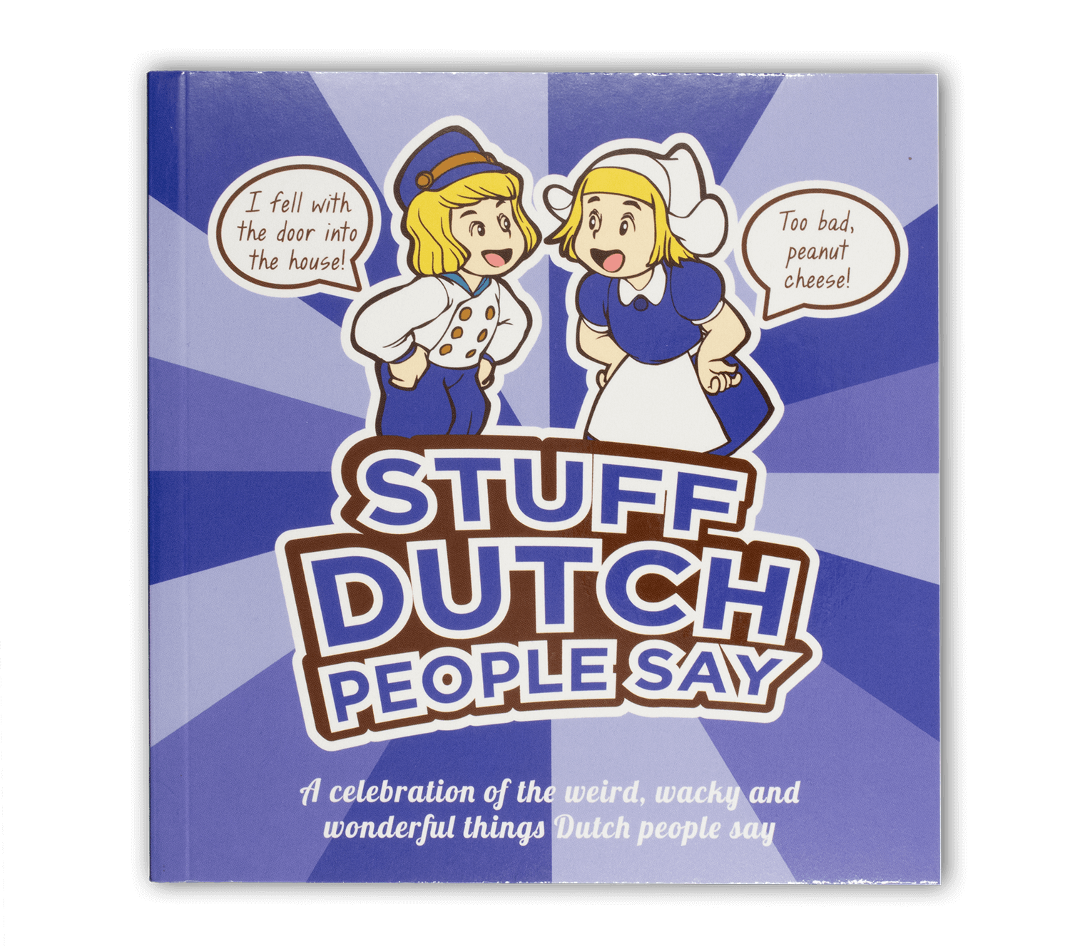 Stuff Dutch People Say The Dutch Shop European Deli Grocery Lifestyle And More