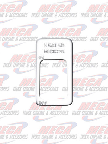 SWITCH PLATE IHC HEATED MIRRORS