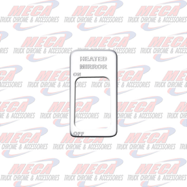 SWITCH PLATE IHC HEATED MIRRORS