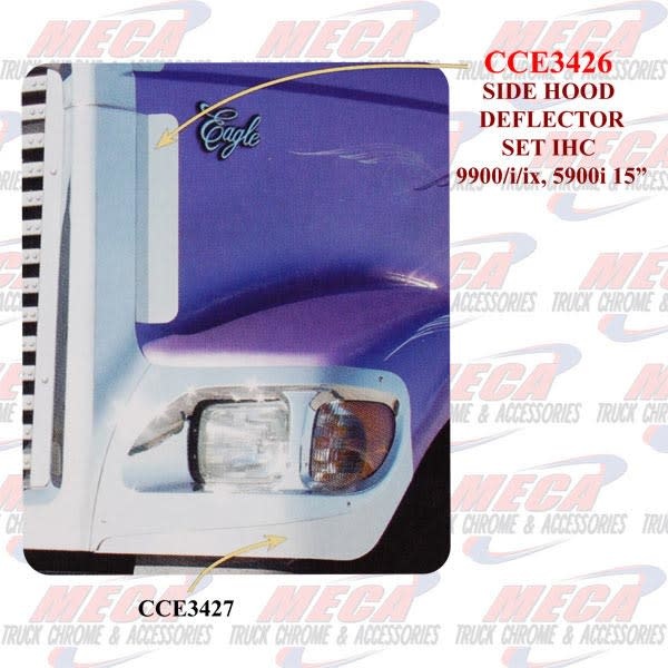 SIDE HOOD DEFLECTOR SET IHC 9900/i/ix, 5900i 15"