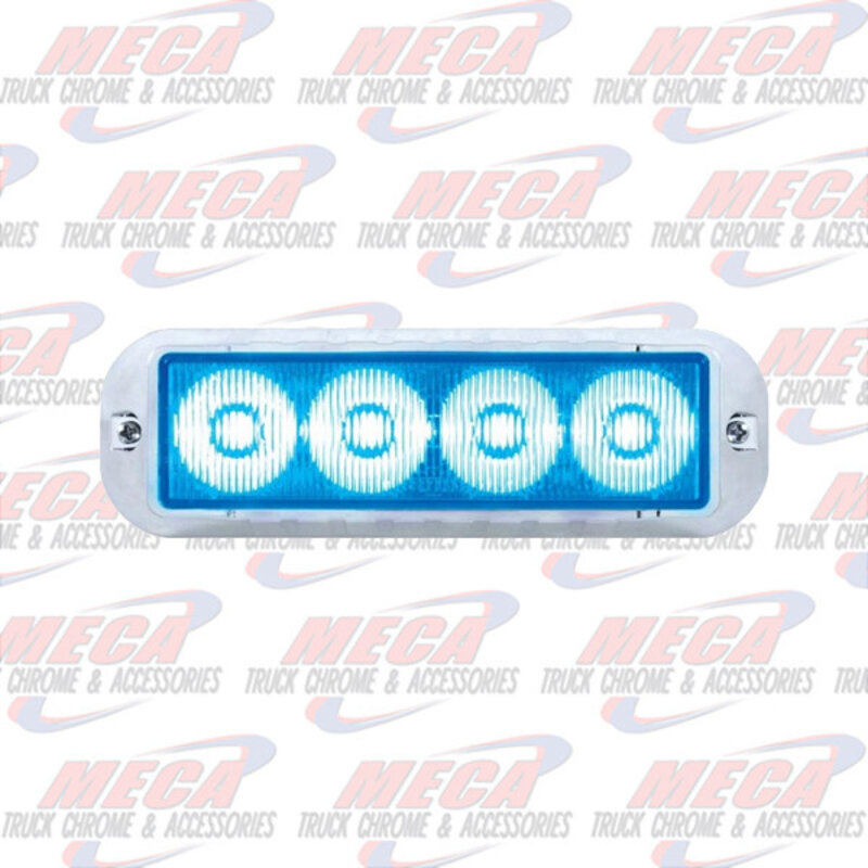 STROBE LIGHT 4 LED BLUE HIGH POWER W/ CHROME BEZEL