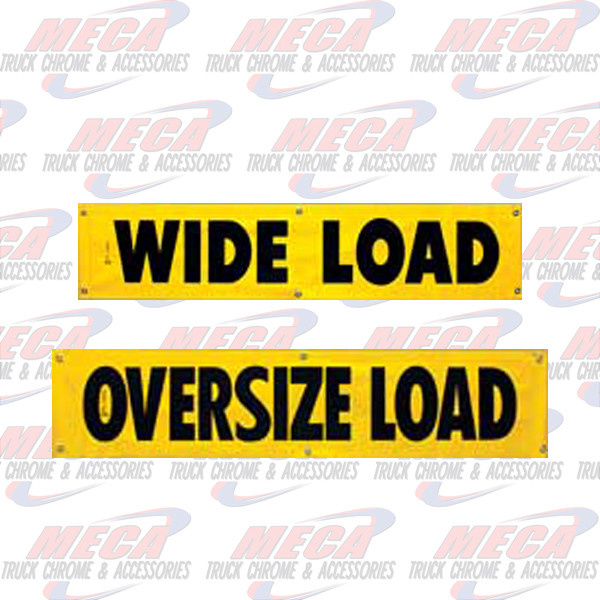 "WIDE" & "OVERSIZE LOAD" VINYL BANNER 18" X 84"
