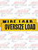 VINYL BANNER OVERSIDE & WIDE LOAD 18" X 84"
